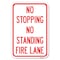 Signmission No Stopping No Standing Fire Lane Heavy-Gauge Aluminum Sign, 12" x 18", A-1218-23575 A-1218-23575 - alternate 1